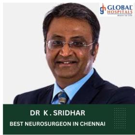 Dr. K Sridhar Top Neurosurgeon Chennai